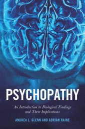 book Psychopathy: An Introduction to Biological Findings and Their Implications