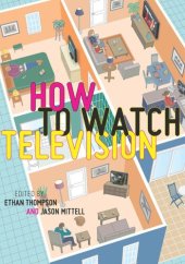 book How To Watch Television