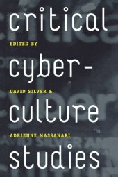 book Critical Cyberculture Studies