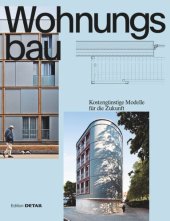 book Wohnungsbau: Kostengünstige Modelle für die Zukunft