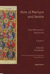 book Acts of Martyrs and Saints (Vol 3 of 7): Acta Martyrum et Sanctorum