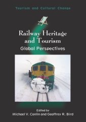 book Railway Heritage and Tourism: Global Perspectives