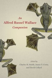 book An Alfred Russel Wallace Companion