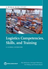 book Logistics Competencies, Skills, and Training: A Global Overview