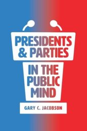 book Presidents and Parties in the Public Mind