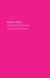 book Keats's Odes: A Lover's Discourse