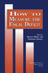 book How to Measure the Fiscal Deficit