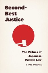book Second-Best Justice: The Virtues of Japanese Private Law
