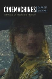 book Cinemachines: An Essay on Media and Method