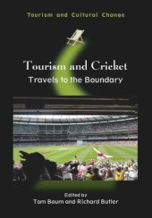 book Tourism and Cricket: Travels to the Boundary