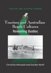 book Tourism and Australian Beach Cultures: Revealing Bodies