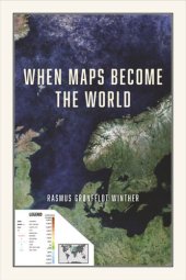 book When Maps Become the World