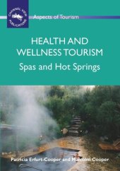 book Health and Wellness Tourism: Spas and Hot Springs