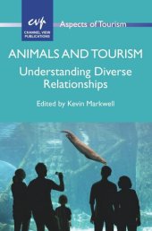 book Animals and Tourism: Understanding Diverse Relationships