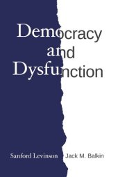 book Democracy and Dysfunction