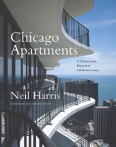 book Chicago Apartments: A Century and Beyond of Lakefront Luxury