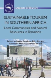 book Sustainable Tourism in Southern Africa: Local Communities and Natural Resources in Transition