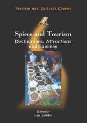 book Spices and Tourism: Destinations, Attractions and Cuisines