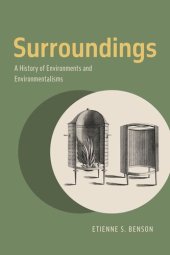 book Surroundings: A History of Environments and Environmentalisms