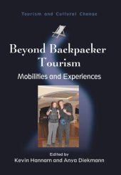 book Beyond Backpacker Tourism: Mobilities and Experiences