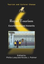 book Royal Tourism: Excursions around Monarchy