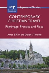 book Contemporary Christian Travel: Pilgrimage, Practice and Place