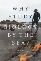 book Why Study Biology by the Sea?