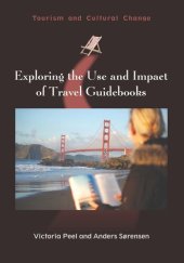 book Exploring the Use and Impact of Travel Guidebooks