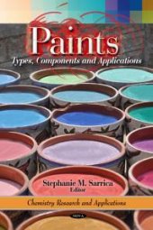 book Paints: Types, Components and Applications: Types, Components and Applications