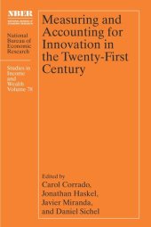 book Measuring and Accounting for Innovation in the Twenty-First Century