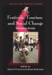 book Festivals, Tourism and Social Change: Remaking Worlds