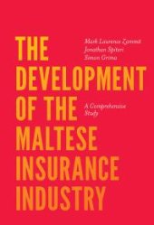 book The Development of the Maltese Insurance Industry: A Comprehensive Study