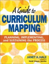 book A Guide to Curriculum Mapping: Planning, Implementing, and Sustaining the Process