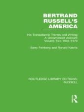 book Bertrand Russell's America: His Transatlantic Travels and Writings. Volume Two 1945-1970