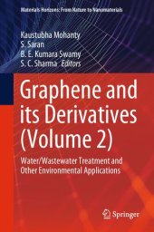 book Graphene and its Derivatives (Volume 2): Water/Wastewater Treatment and Other Environmental Applications (Materials Horizons: From Nature to Nanomaterials)