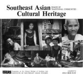 book Southeast Asian Cultural Heritage: Images of Traditional Communities