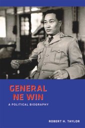 book General Ne Win: A Political Biography