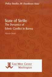 book State of Strife: The Dynamics of Ethnic Conflict in Burma