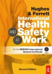 book International Health and Safety at Work: The Handbook for the NEBOSH International General Certificate