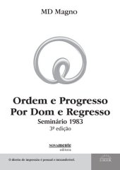 book Ordem e Progresso Por Dom e Regresso