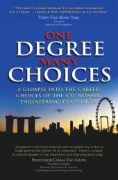 book One Degree, Many Choices: A Glimpse into the Career Choices of the NTI Pioneer Engineering Class of 85