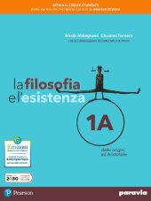 book La filosofia e l'esistenza. Per le Scuole superiori. Con e-book. Con espansione online (Vol. 1)