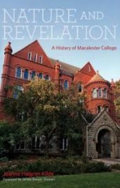 book Nature and Revelation: A History of Macalester College