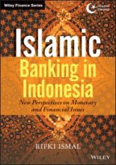 book Islamic Banking in Indonesia: New Perspectives on Monetary and Financial Issues