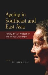 book Ageing in Southeast and East Asia: Family, Social Protection, Policy Challenges