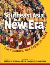 book Southeast Asia in a New Era: Ten Countries, One Region in ASEAN