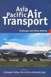 book Asia Pacific Air Transport: Challenges and Policy Reforms