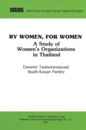 book By Women, For Women: A Study of Five Women's Organizations in Thailand