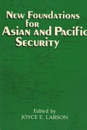 book New Foundations for Asian and Pacific Security