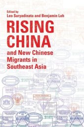 book Rising China and New Chinese Migrants in Southeast Asia